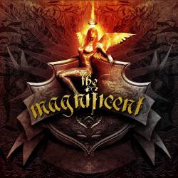 The Magnificent : The Magnificent